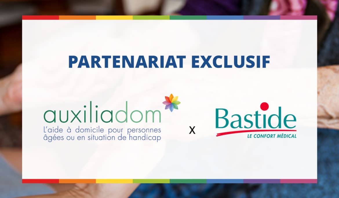 Partenariat exclusif entre BASTIDE LE CONFORT MEDICAL Hauts-de-France & AUXILIADOM SAS.