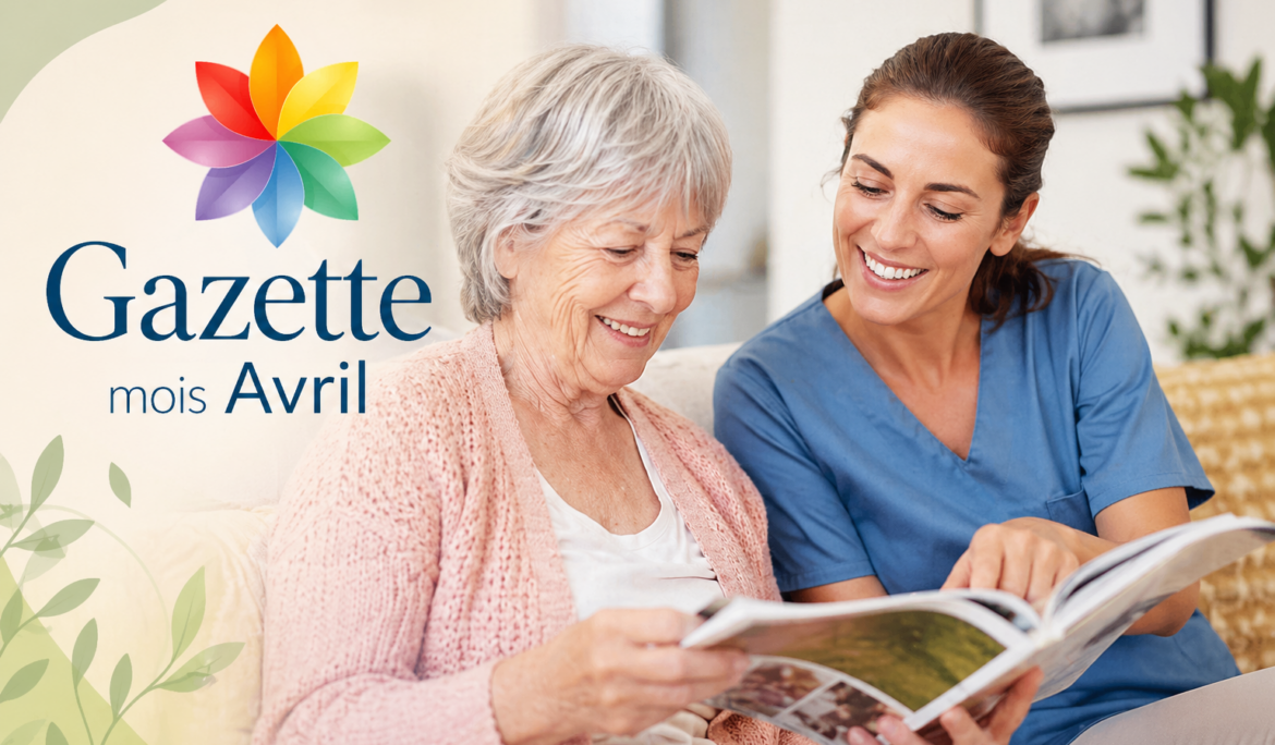 Les Gazettes de nos agences – Avril 2026 2 Gazette mois Avril