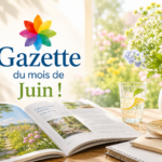 Les Gazettes de nos agences – Juin 2026 21 juin 2026